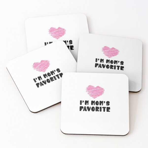 Item preview, I'm Mom's Favorite designed and sold by damone7.