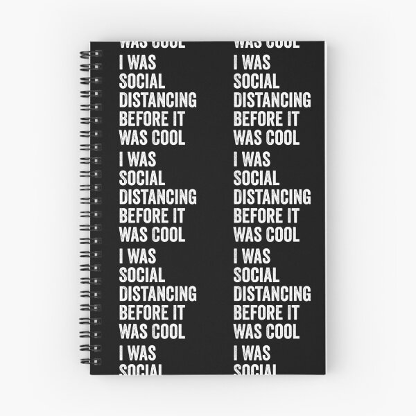 Item preview, I Was Social Distancing Before It Was Cool designed and sold by timiart.