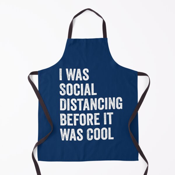 Item preview, I Was Social Distancing Before It Was Cool designed and sold by timiart.