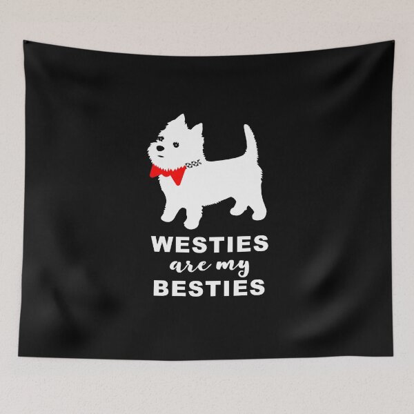 Item preview, Westies are My Besties Cute West Highland White Terrier designed and sold by AntiqueImages.
