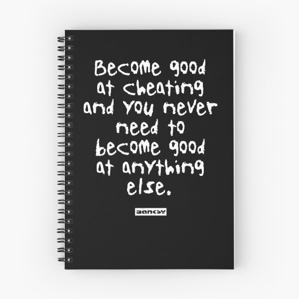 Item preview, Become good at cheating and you never need to become good at anything else. - Banksy Quote designed and sold by WE-ARE-BANKSY.