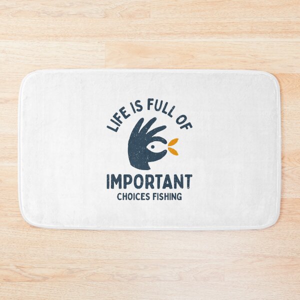 Item preview, Life Is Full Of Important Choices Fishing designed and sold by sundayshapes.