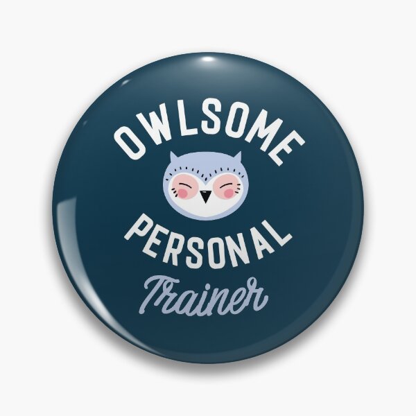 Artikelvorschau, Owlsome Personal Trainer Pun - Funny Gift Idea entworfen und verkauft von betternotes.