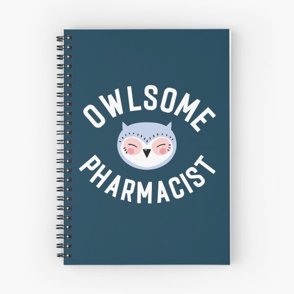 Item preview, Owlsome Pharmacist Pun - Funny Gift Idea designed and sold by betternotes.