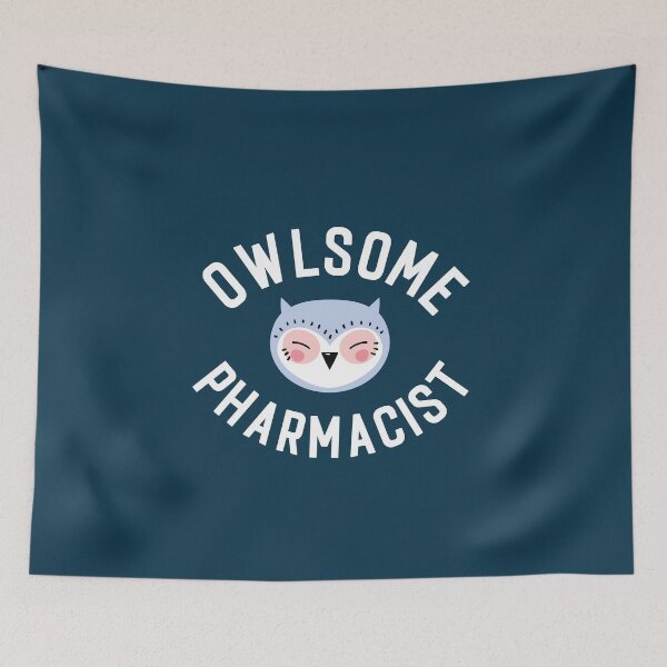 Item preview, Owlsome Pharmacist Pun - Funny Gift Idea designed and sold by betternotes.