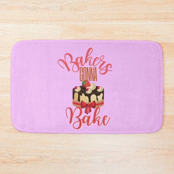 Item preview, Bakers Gonna Bake Cakes designed and sold by EvaWolf.