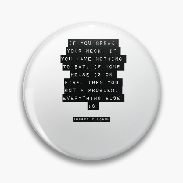 Item preview, Robert Fulghum Quote designed and sold by RJ123.
