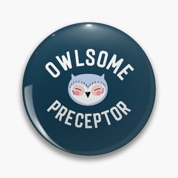 Item preview, Owlsome Preceptor Pun - Funny Gift Idea designed and sold by betternotes.