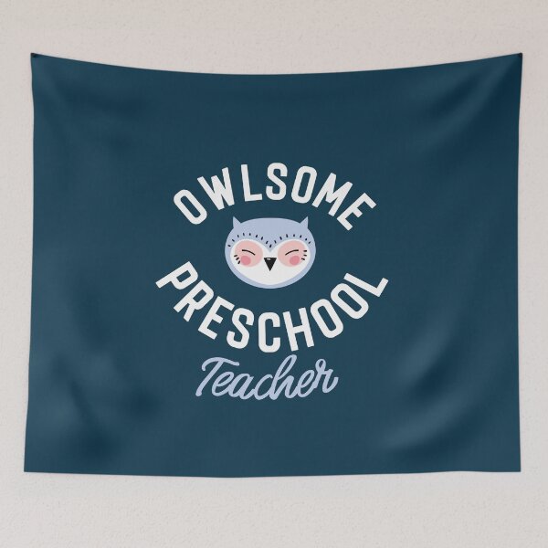 Item preview, Owlsome Preschool Teacher Pun - Funny Gift Idea designed and sold by betternotes.