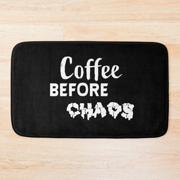 Item preview, Coffee Before Chaos designed and sold by BasicWear.