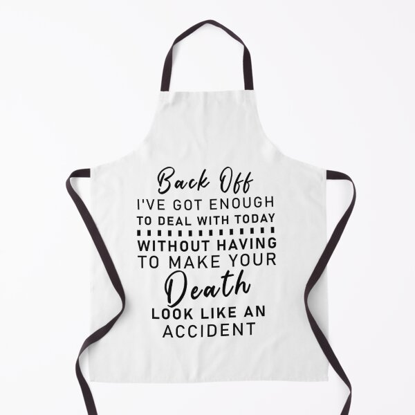 Item preview, Back off i've got enough to deal with today  designed and sold by damone7.