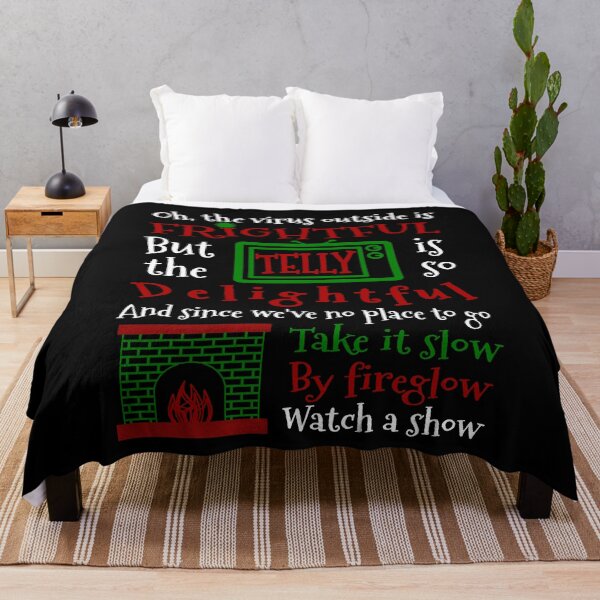 Item preview, Oh the Virus Outside is Frightful, But the Telly is so Delightful designed and sold by WeaveTrumpet.