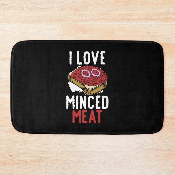 Item preview, I Love Minced Meat Meat Minced Meat Butcher designed and sold by DoSt-997.