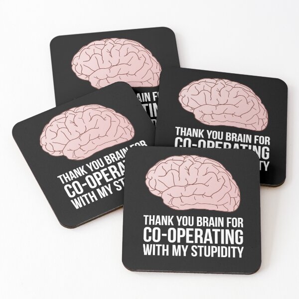 Item preview, Thank you brain for co-operating with my stupidity designed and sold by OkGuys.