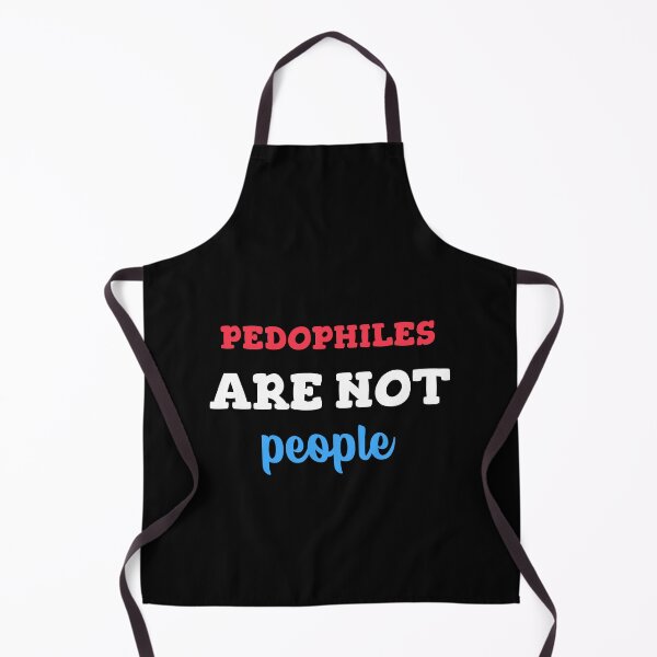 Item preview, pedophiles are not people designed and sold by LAST WEEK'S STOLEN AESTHETICS.