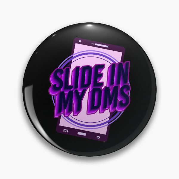 Item preview, Slide In My DMS Social Media Influencer Internet designed and sold by DoSt-997.