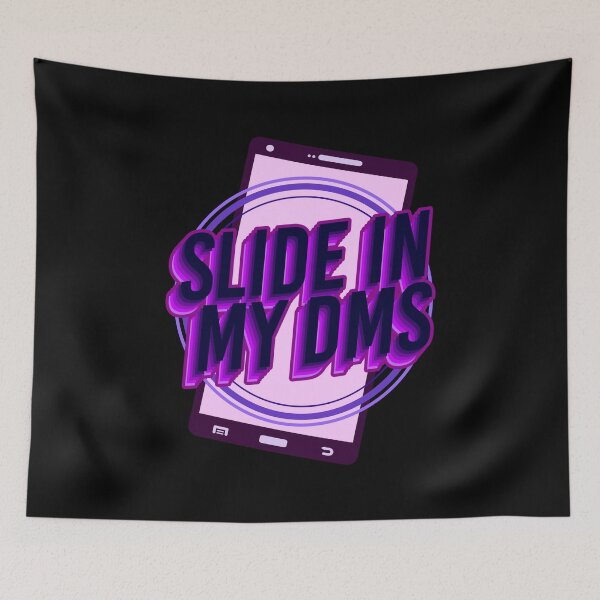 Item preview, Slide In My DMS Social Media Influencer Internet designed and sold by DoSt-997.