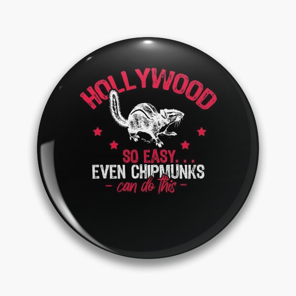 Item preview, Hollywood So Easy Even Chipmunks Can Do This Funny designed and sold by DoSt-997.