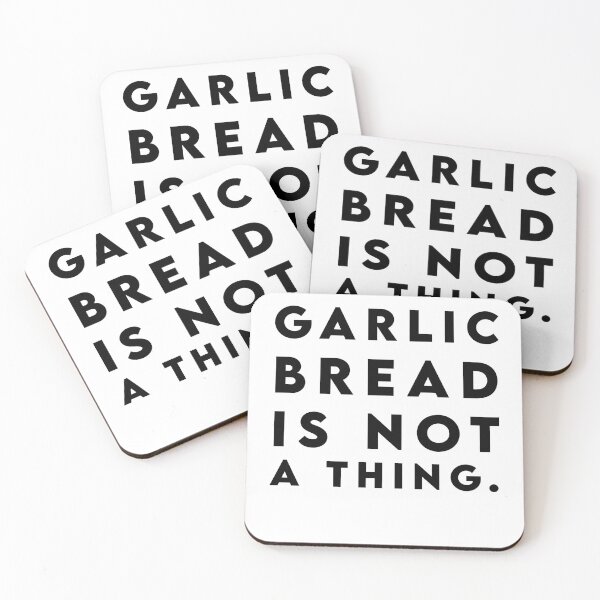Item preview, Garlic Bread Is Not A Thing designed and sold by emdesign10.