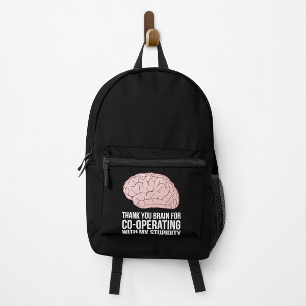 Item preview, Thank you brain for co-operating with my stupidity designed and sold by OkGuys.