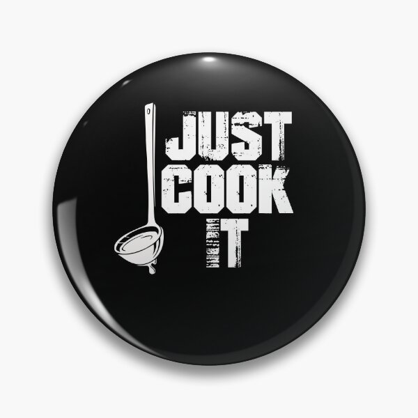 Item preview, Just Cook It Chef Restaurant Cook Food Cooking designed and sold by DoSt-997.