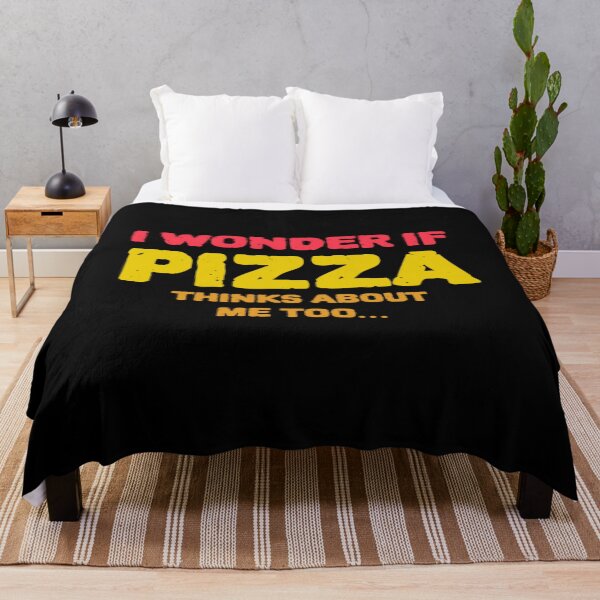 Item preview, I Wonder If Pizza Thinks About Me Too - Funny Pizza Joke designed and sold by jacks-tees.