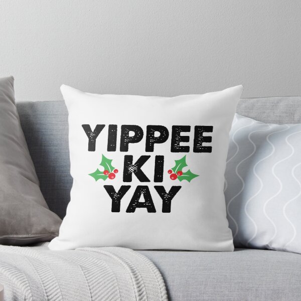 Item preview, Yippee Ki Yay designed and sold by kjanedesigns.