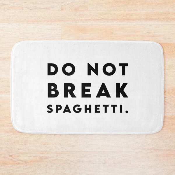 Item preview, Do Not Break Spaghetti designed and sold by emdesign10.