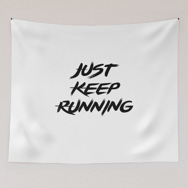 Item preview, Just Keep Running designed and sold by Running-Icon.
