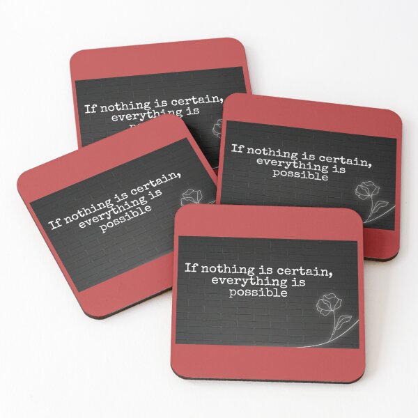 Item preview, If nothing is certain, everything is possible designed and sold by Pelikancrazy.