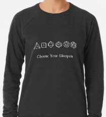 Choose Your Weapon Lightweight Sweatshirt