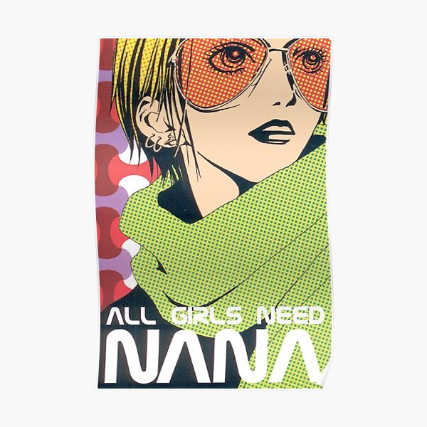 Nana Osaki in All Girls Need Nana Spread Poster