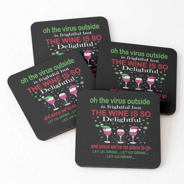 Item preview, oh the virus outside is frightful is so delightful,best gift for wine lover, designed and sold by truewear1.