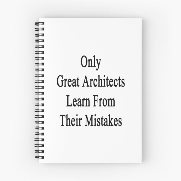 Item preview, Only Great Architects Learn From Their Mistakes  designed and sold by supernova23.