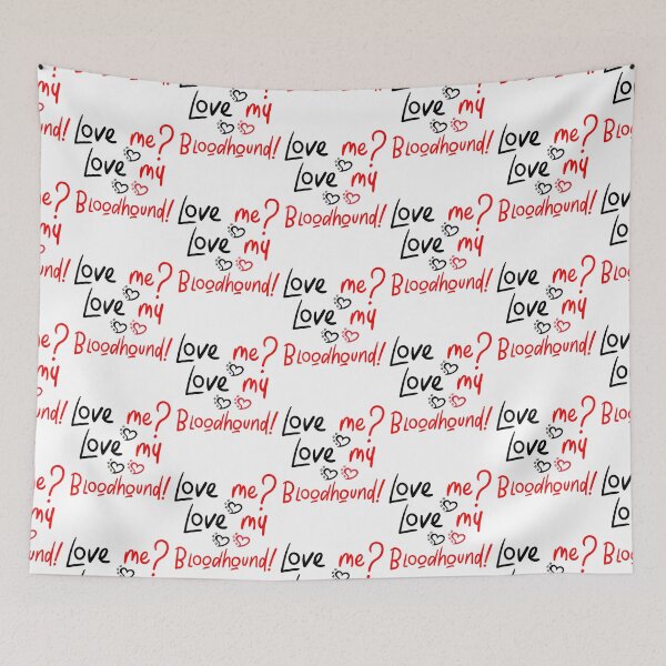 Artikelvorschau, Liebe mich, liebe meinen Bluthund! Speziell für Bloodhound Dog Lovers! entworfen und verkauft von rs-designs.