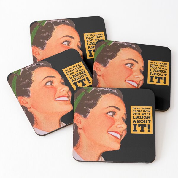 Item preview, In fifty years from now you will laugh about it designed and sold by Valicourt.