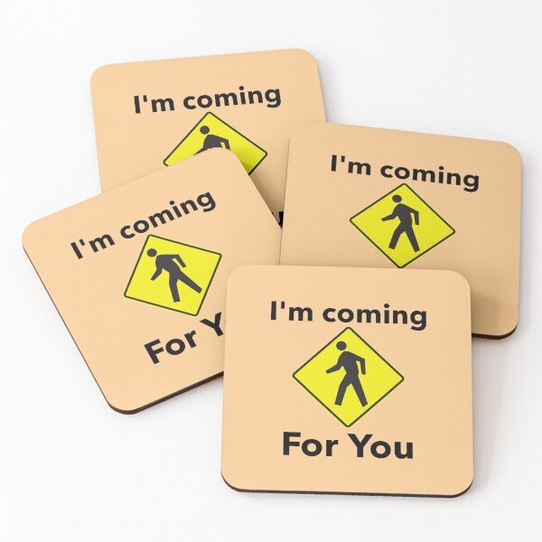 Item preview, Bad Translation - I'm Coming for You - Traffic Sign designed and sold by Electro-Dance-T.
