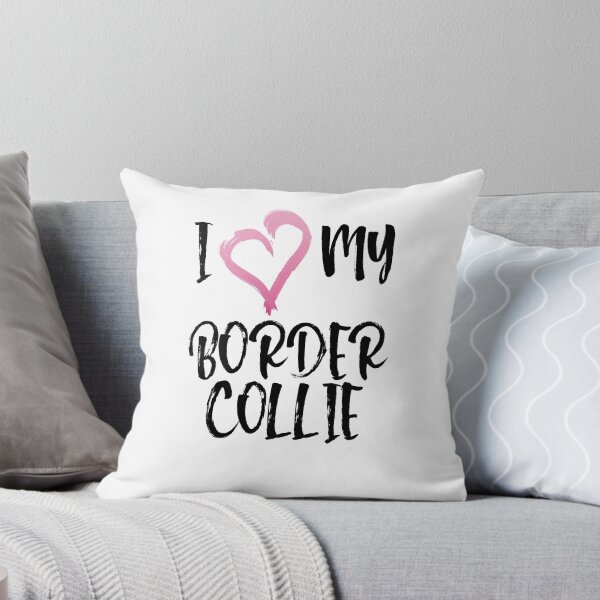 Item preview, I Heart My Border Collie! Especially for Border Collie Dog Lovers! designed and sold by rs-designs.