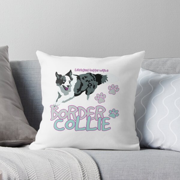 Item preview, Life is Better with a Border Collie! Especially for Border Collie Dog Lovers! designed and sold by rs-designs.