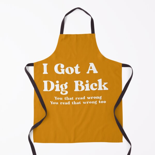 Item preview, I Got A Dig Bick designed and sold by Imadovic.