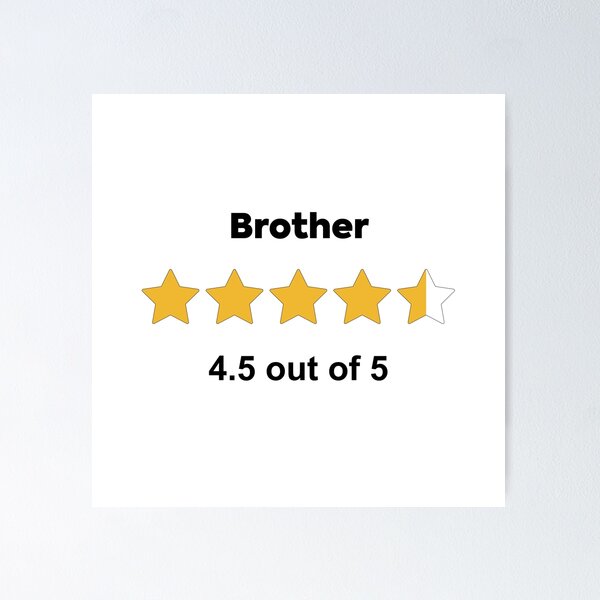 Item preview, Brother Star Rating 4.5 out of 5 designed and sold by flyrocket.