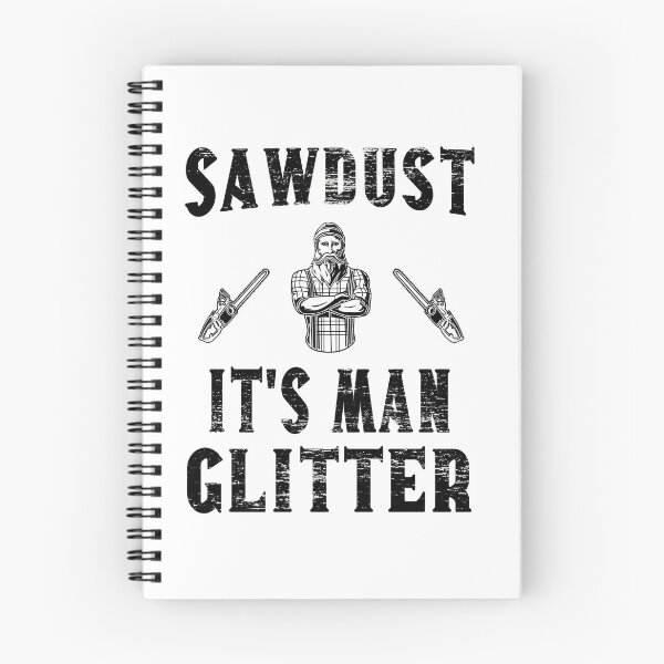 Item preview, Copy of Sawdust - Lumberjack - Woodchopper - Woods - Chainsaw designed and sold by dJ-Design.