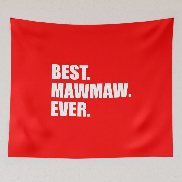 Item preview, Best Mawmaw Ever Grandmother designed and sold by jaycartoonist.