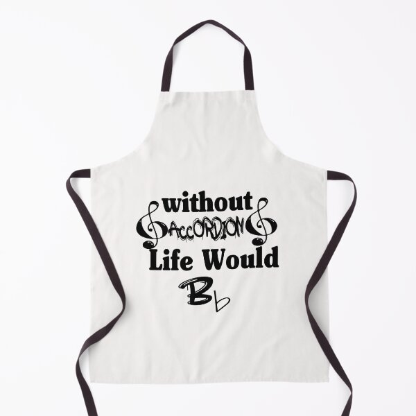 Item preview,   Without accordion Life Would Be Flat  designed and sold by HananDesign13.