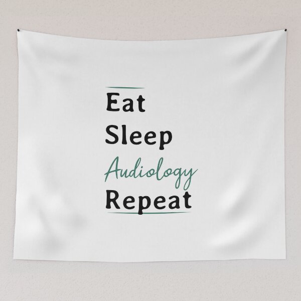 Item preview, Eat Sleep Audiology Repeat designed and sold by Chamssou.