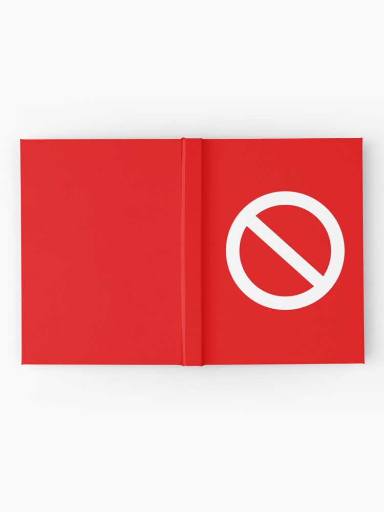 No Sign Stop Forbidden censorship red symbol circle with crossed line HD  High Quality Spiral Notebook for Sale by iresist