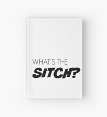 What's the sitch? Hardcover Journal