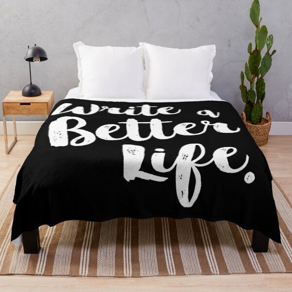 Item preview, Write a Better Life - White designed and sold by scriptblast.