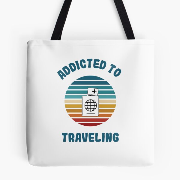 Item preview, Funny Gifts for Travelers - Addicted To Traveling designed and sold by WUOdesigns.