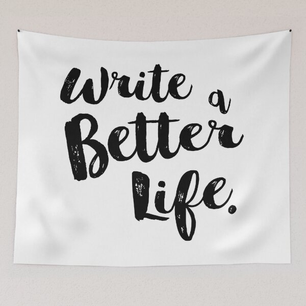 Item preview, Copy of Write a Better Life - White designed and sold by scriptblast.